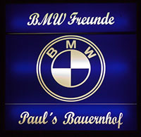 beleuchtetes Schild BMW Freunde Pauls Bauernhof