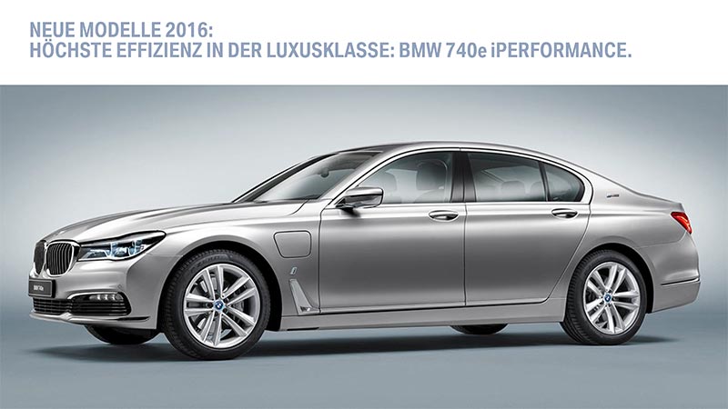 Neue Modell 2016: Hchste Effizienz in der Luxusklasse: BMW 740e iPerformance