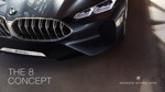 Neuer Markenauftritt fuer die Modelloffensive im BMW Luxussegment. BMW 8er.