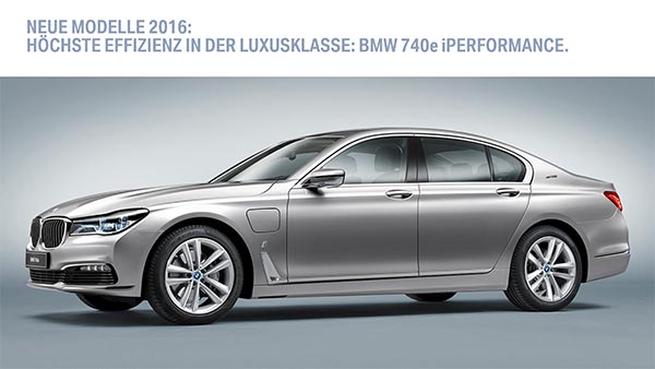 Neue Modell 2016: Höchste Effizienz in der Luxusklasse: BMW 740e iPerformance